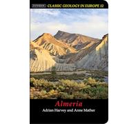 Almeria: 12 (Classic Geology in Europe)