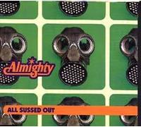 ALMIGHTY - All Sussed Out [CD2]