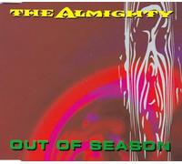 ALMIGHTY - OUT OF SEASON CD UK POLYDOR 1993