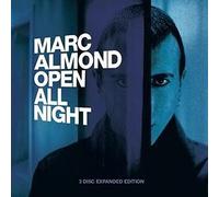 Almond,Marc - OPEN ALL NIGHT - 3CD EXPANDED EDITION