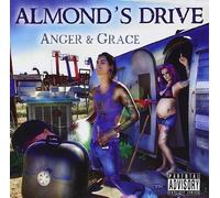 Almond'S Drive - Anger & Grace
