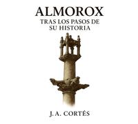 Almorox, tras los pasos de su historia