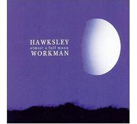 Almost a Full Moon By Hawksley Workman (0001-01-01)