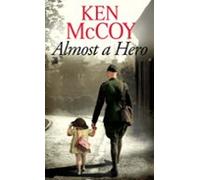 Almost A Hero (ebook)