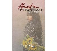 Almost a Love Story: What Could Have Been