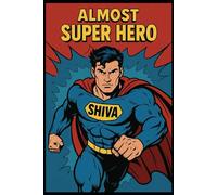 “Almost a Superhero”: 99 Problems, And Flying Is One.”