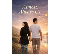 Almost. Always Us.