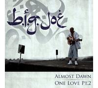 ALMOST DAWN / ONE LOVE PT.2