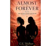 Almost Forever: The Woman Who Found Me