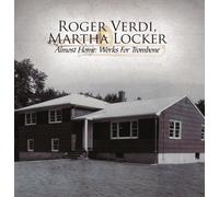 Almost Home-Works for Trombone