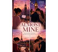 Almost Mine: Four Addictive Romances Filled with Secrets, Twists and Second Chances (The Forever Series)