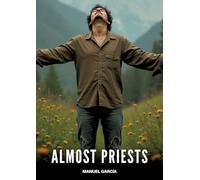 Almost Priests: Gay Erotic Stories of Extreme Sex for Mature Men: 82