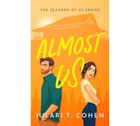Almost Us: A Cape Cod Small-Town Romance: 2 (The Seasons of Us)
