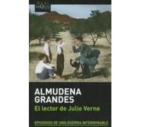 Almudena Grandes El lector de Julio Verne (Tapa blanda)