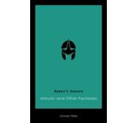 Almuric And Other Fantasies (ebook)