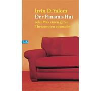 Almuth Carstens Irv Der Panama-Hut: oder Was einen guten Therapeut (Tapa blanda)