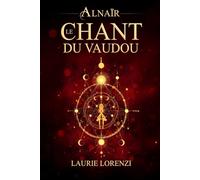 Alnaïr, le Chant du vaudou (La sorcière Alnaïr)