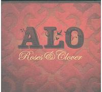Alo - Roses & Clover