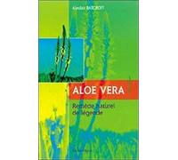 Aloe Vera: Remède naturel de légende