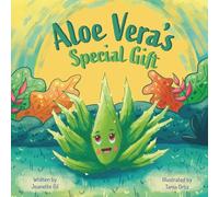Aloe Vera's Special Gift