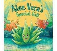 Aloe Vera's Special Gift