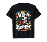 Aloha 13 cumpleaños Hawaii Tropical Hawaiian Luau Party Camiseta