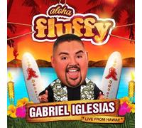 Aloha Fluffy by Gabriel Iglesias [Music CD]
