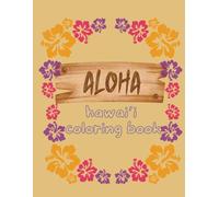 Aloha Hawai'i Coloring Book