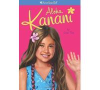 Aloha, Kanani (American Girl) (Girl of the Year (Quality)) by Yee, Lisa(January 1, 2011) Paperback