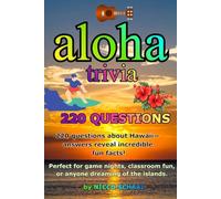 ALOHA TRIVIA: How Much Do You Know About Hawaii? (Travel & Trivia by Nicco Schaal)