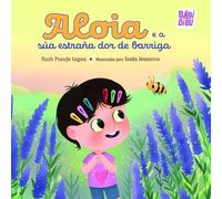 Aloia e a súa estraña dor de barriga: 0 (LA MIRADA DE DANIEL)