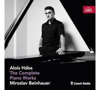 Alois Hába : Intégrale de l'œuvre pour piano. Beinhauer.