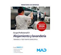 Alojamiento y lavandería (Grupo Profesional E1) del Ministerio de defensa. Temario específico y test