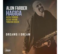 Alon Farber Hagiga - Dreams I Dream