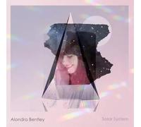 ALONDRA BENTLEY - SOLAR SYSTEM