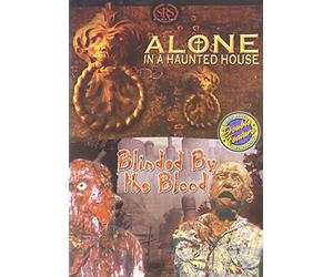 Alone In A Haunted House / Blinded By The Blood