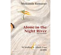 Alone in the Night River: Selected Poems