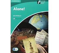 Alone! Level 3 Lower-intermediate American English Edition (Cambridge Experience Readers)