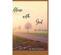 Alone with God in 22 steps: Proverbs 31 woman| Spending time with God