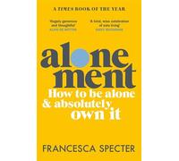 Alonement: From the Iron Age to King Charles III