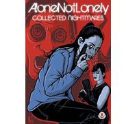 AloneNotLonely: Collected Nightmares