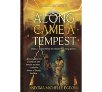 ALONG CAME A TEMPEST (Kachi Obi Series)