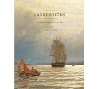 Along the coast /anglais: Gude and his students around 1870