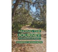 Along the Journey: A Collection of Poetry