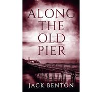 Along the Old Pier (The Slim Hardy Mystery)