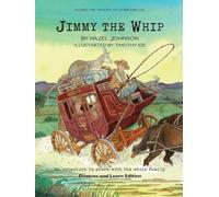 Along the tracks of Cobb and Co. - Jimmy the Whip (Discover and Learn Edition)