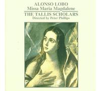 Alonso Lôbo : Missa Maria Magdalene - Motets
