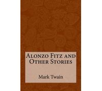 Alonzo Fitz and Other Stories