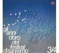 ALP2004 LP Mille Bolle Blu 3/4 Gli Anni D'Oro Del Festival Di Sanrem