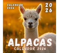 Alpacas 2026 Calendar: A Year of Fluffy Farm Friends